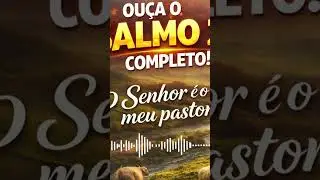 Salmo 23 &ndash; Ora&ccedil;&atilde;o da Noite para Paz Interior | Ho&rsquo;oponopono #hooponopono