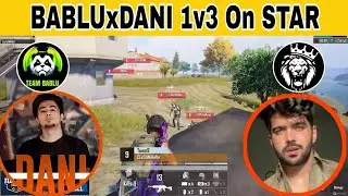 TEAM STAR VS BABLU | BABLU DANI 1V3 ON TEAM STAR |