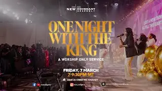 ONE NIGHT WITH THE KING | WORSHIP ONLY SERVICE