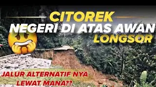 TERPUTUS ‼️JALUR LONGSOR TOURING MENUJU CITOREK BANTEN