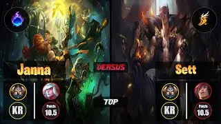 Challenger JANNA [Arcane Comet] (Top) VS  SETT - Challenger KR Patch 10.5