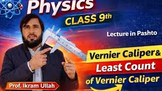 What is vernier caliper and how to calculate the least count of Vernier caliper| by Ikram 
