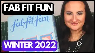UNBOXING THE FABFITFUN WINTER EDITION 2022