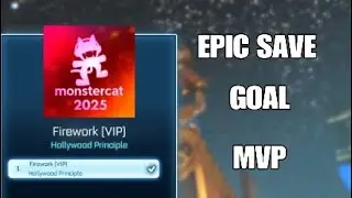 Firework (VIP) (Hollywood Principle) EPIC SAVE GOAL MVP