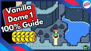 Vanilla Dome 1 100% Guide All Dragon Coins & Secret Exits in Super Mario World