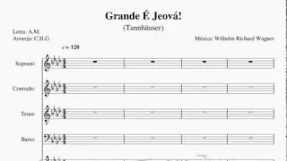 Grande É Jeová - Kit de ensaio para SOPRANO - http://altamiro.comunidades.net/grande-e-jeova