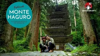 El Monte Haguro (Hagurosan) y la ruta Dewa Sanzan