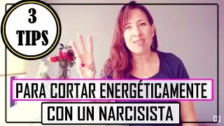 💫⚡️3 Tips para cortar energéticamente con un narcisista.⚡️⚡️💫