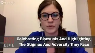 Celebrating Bisexuals And Highlighting The Stigmas And Adversity They Face