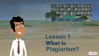 Academic Honesty Lesson 1 -  What is Plagiarism?