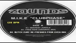 DEEPEST JUNGLE - M.I.K.E (BUTCH ZURC RE-FRESHED FROM OVEN RMX) - 129.00 BPM