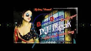 Bango Bango xEdm circuit remix x DjDipak x Lxr Dj remix old Hindi song