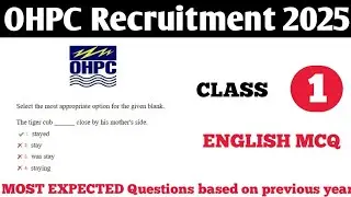 OHPC  MOST EXPECTED English QUESTIONS BASED ON PREVIOUS YEAR 2023//Recruitment2025// Part-1//Article