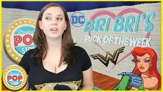 Bri Bri's Pick of the Week! #9 | Poison Ivy & Wonder Woman | Q-Fig Fx