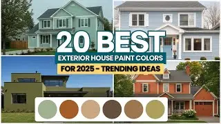 20 Best Exterior House Paint Colors for 2025 - Trending Ideas