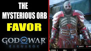 God of War Ragnarok | The Mysterious Orb (Favor)