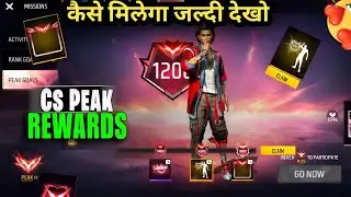 Cs peak Free rewards kaise milega dekho | how get cs peak Rewards in free Fire | cs peak point कैसे🤯