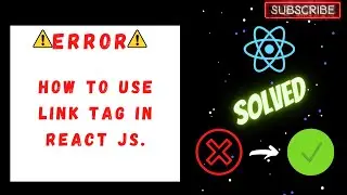 (SOLVED) - Link in React Js Not Working | React Router Dom | React Js | TheCoderUtkarsh