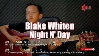 Blake Whiten - Night N' Day Guitar Chords Cover
