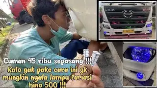 TUTORIAL PASANG LAMPU KABUT HINO 500 FARIASI CUMAN 45 RIBU SEPASANG !!!