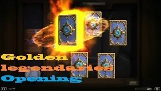 Hearthstone GOLDEN Legendary Openings :D