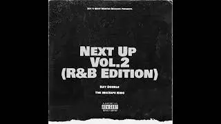 X&O's - JMarTheBillionaire x Ja&rsquo;Quan Odom (Next Up Vol.2 Mixtape)