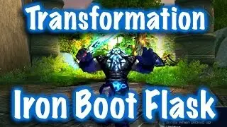 Jessiehealz - Iron Boot Flask, Transformation Guide (World of Warcraft)