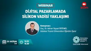 Dijital Pazarlamada Silikon Vadisi Yaklaşımı Webinarı