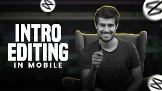 How to edit killer INTRO like DHRUV RATHEE in capcut mobile