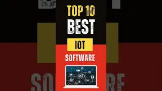 Best IoT Software : Top 10 Picks