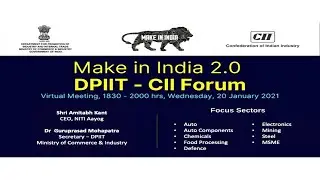 Make in India 2.0 | DPIIT-CII Forum