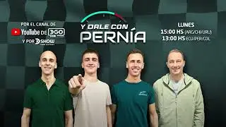 🏁 Llega Y DALE CON PERN&Iacute;A con Leonel, Tiago, Mariano y Fernando Carlos | DGO