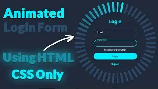 Animated Login Form using HTML CSS Only | Asmr Coding