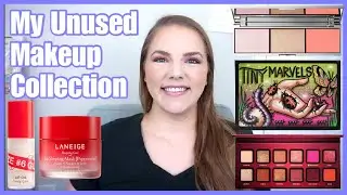 My Unused Makeup Collection 2022