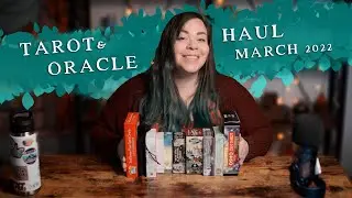 March 2022 Tarot Haul