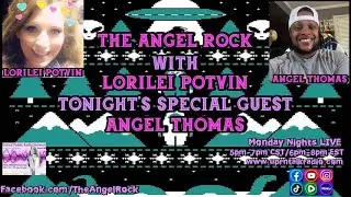The Angel Rock with Lorilei Potvin & Special Guest Angel Thomas