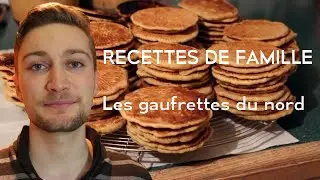 Recettes de famille - les gaufrettes du nord