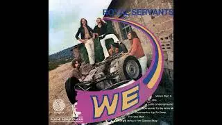 Royal Servants - We (1970 Full Album + Bonus)