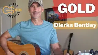 Gold - Dierks Bentley - Guitar Lesson | Tutorial