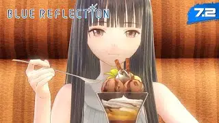 Blue Reflection - #7.2 Even Without a Change of Heart [no comments]