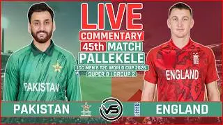 ICC T20 World Cup 2026 Live: Pakistan vs England Live | PAK vs ENG Live Scores & Commentary