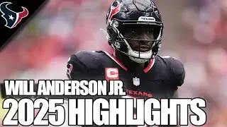 Will Anderson Jr Highlights | 2025 - 2026 NFL Season (First-Team All-Pro)