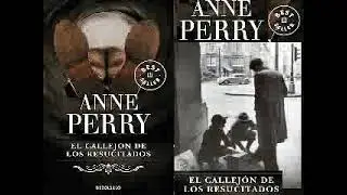 EL CALLEJ&Oacute;N DE LOS RESUCITADOS - ANNE PERRY 