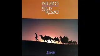 Kitaro - Silk Road
