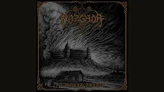 Nazghor - A World Ablaze (Full Album Premiere)