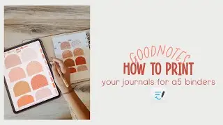 GOODNOTES // How to Print Goodnotes Journals