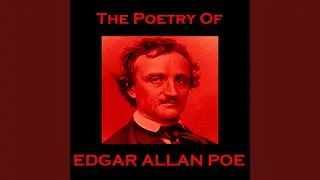 Edgar Allan Poe - The Poetry - An Introduction