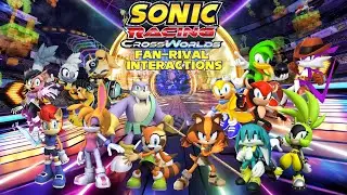 Sonic Racing CrossWorlds Fan-Rival Interactions
