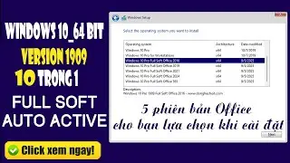 Bộ c&agrave;i Windows 10 1909 Full Soft v&agrave; Office AIO 10 trong 1 | Học sửa chữa m&aacute;y t&iacute;nh