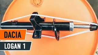 Como trocar amortecedores dianteiros DACIA LOGAN 1 TUTORIAL | AUTODOC